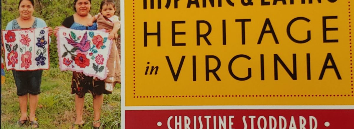 Cover of book Hispanic & Latino Heritage in Virginia. Collage of 5 photos from Latinx culture and title.